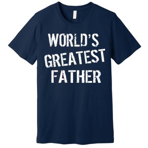 World's Greatest father Premium T-Shirt