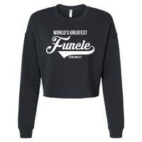 World's Greatest Funcle Fun Uncle Cropped Pullover Crew