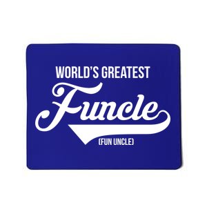 World's Greatest Funcle Fun Uncle Mousepad