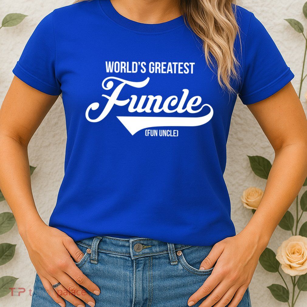 World's Greatest Funcle Fun Uncle Womens T-Shirt