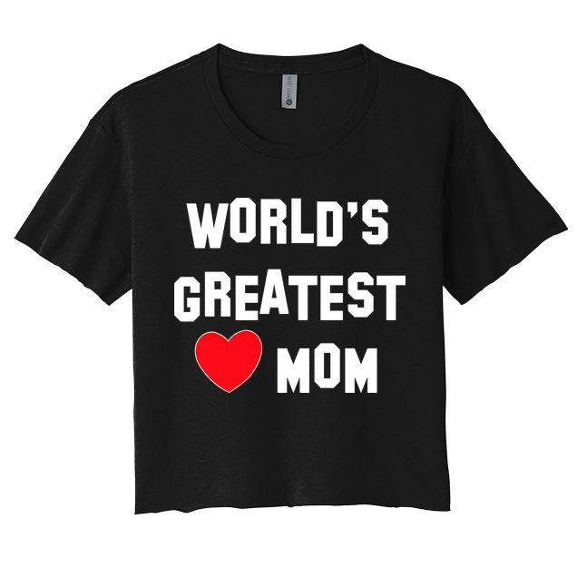 World's Greatest Mom Crop Top