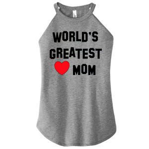 World's Greatest Mom Women's Perfect Tri Rocker Tank