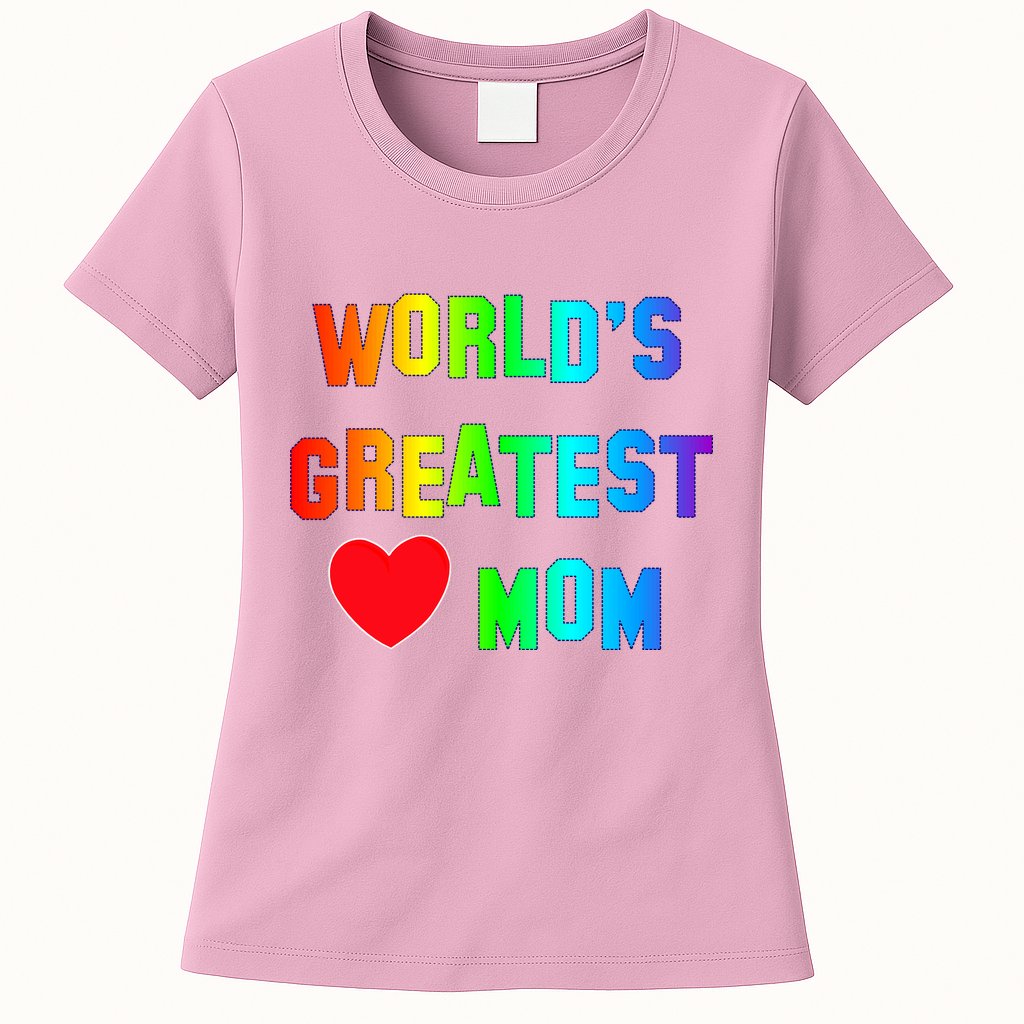 World's Greatest Mom Rainbow Womens T-Shirt