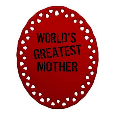 World's Greatest Mother Ceramic Oval Ornament