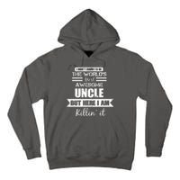 World's Most Awesome Uncle Tall Hoodie