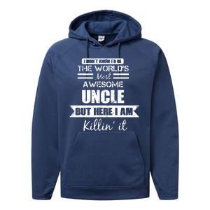 World's Most Awesome Uncle Performance Fleece Hoodie