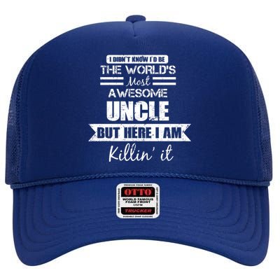 World's Most Awesome Uncle High Crown Mesh Back Trucker Hat