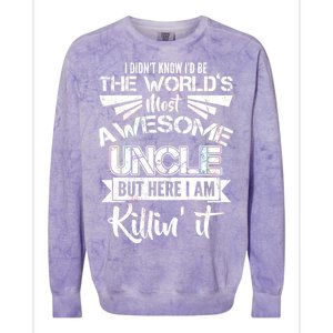 World's Most Awesome Uncle Killing It Colorblast Crewneck Sweatshirt