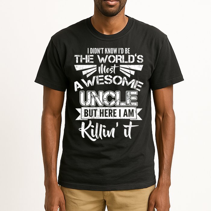 World's Most Awesome Uncle Killing It Tall T-Shirt