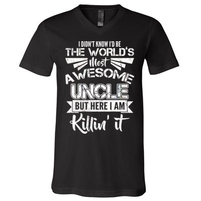 World's Most Awesome Uncle Killing It V-Neck T-Shirt
