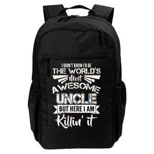 World's Most Awesome Uncle Killing It Daily Commute Backpack