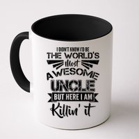 World's Most Awesome Uncle Killing It Mug