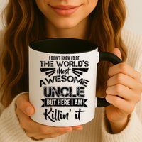 World's Most Awesome Uncle Killing It Mug