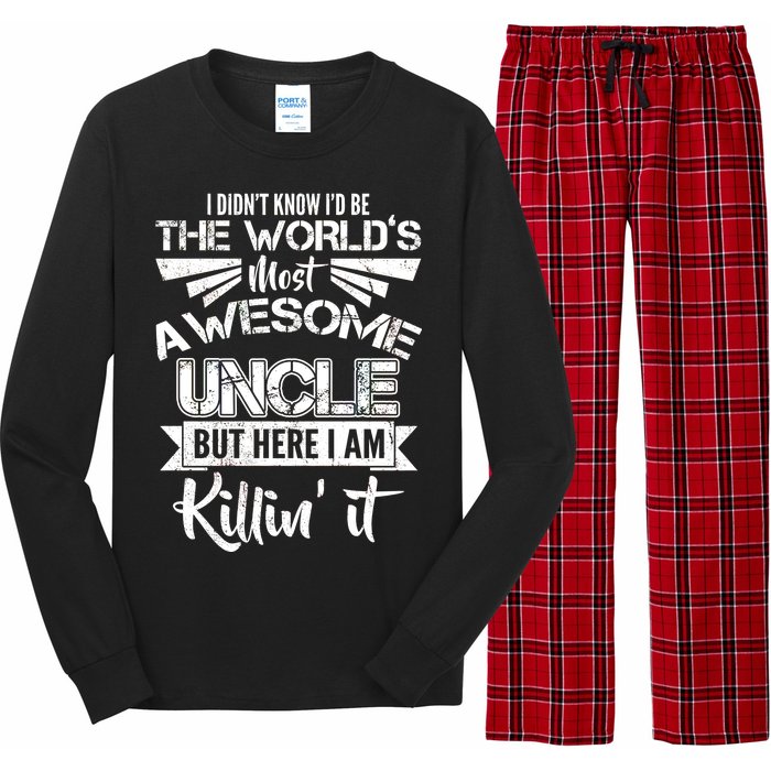 World's Most Awesome Uncle Killing It Long Sleeve Pajama Set