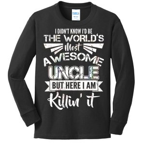 World's Most Awesome Uncle Killing It Kids Long Sleeve Shirt