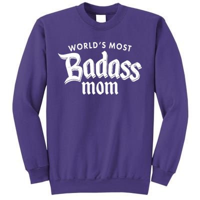 World's Most Badass Mom Sweatshirt