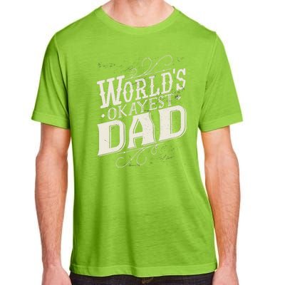 World's Okayest Dad Adult ChromaSoft Performance T-Shirt