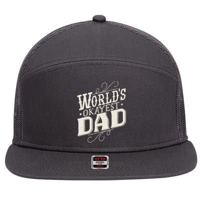 World's Okayest Dad 7 Panel Mesh Trucker Snapback Hat