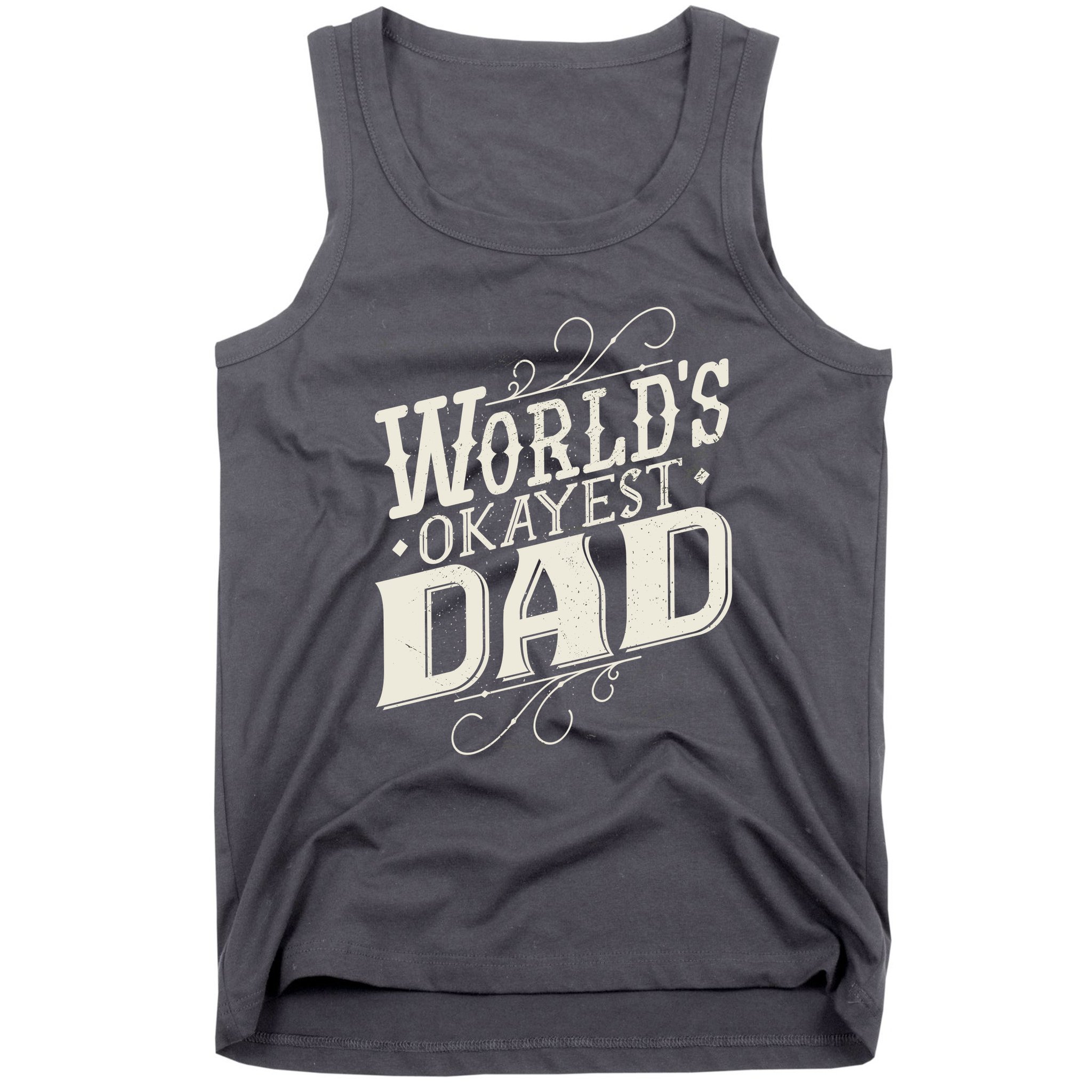 World's Okayest Dad Tank Top