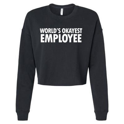 World's Okayest Employee Cropped Pullover Crew