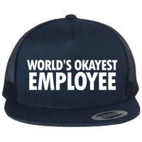 World's Okayest Employee Flat Bill Trucker Hat