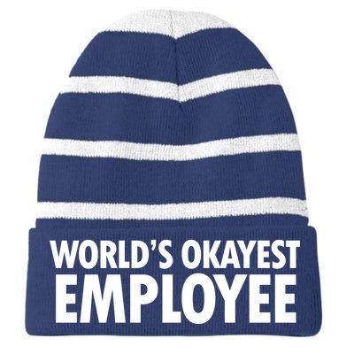 World's Okayest Employee Striped Beanie with Solid Band