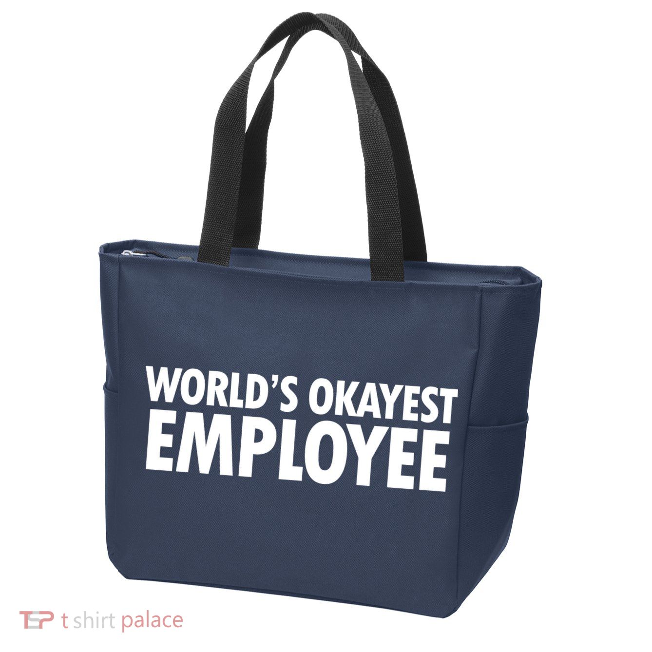 World's Okayest Employee Zip Tote Bag