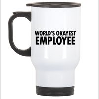 World's Okayest Employee Stainless Steel Travel Mug