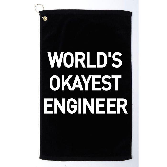 World's Okayest Engineer Golf Towel