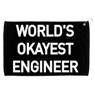 World's Okayest Engineer Grommeted Golf Towel