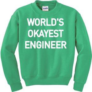 World's Okayest Engineer Kids Sweatshirt