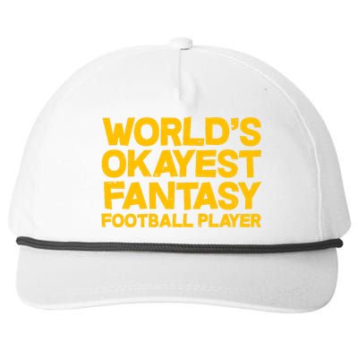 World's Okayest Fantasy Football Player Snapback Five-Panel Rope Hat