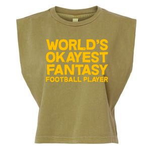 World's Okayest Fantasy Football Player Garment-Dyed Women's Muscle Tee