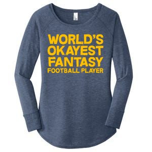 World's Okayest Fantasy Football Player Women's Perfect Tri Tunic Long Sleeve Shirt