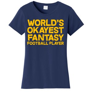 World's Okayest Fantasy Football Player Women's T-Shirt