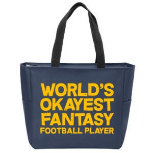 World's Okayest Fantasy Football Player Zip Tote Bag