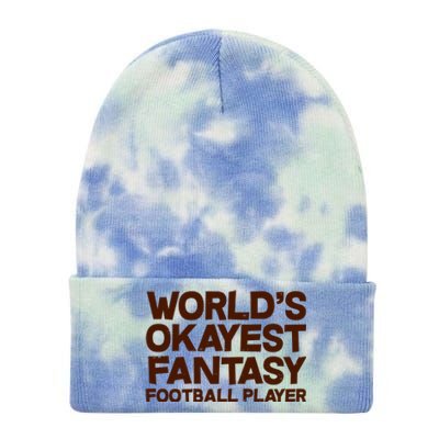 World's Okayest Fantasy Football Player Tie Dye 12in Knit Beanie