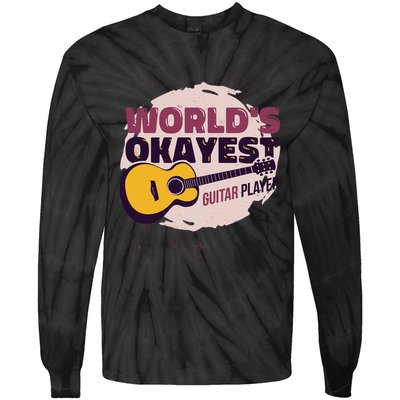 World's Okayest Guitar Player Tie-Dye Long Sleeve Shirt