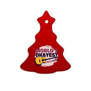 World's Okayest Guitar Player Ceramic Tree Ornament