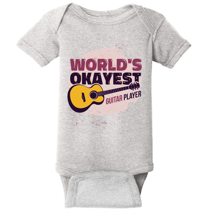 World's Okayest Guitar Player Baby Bodysuit
