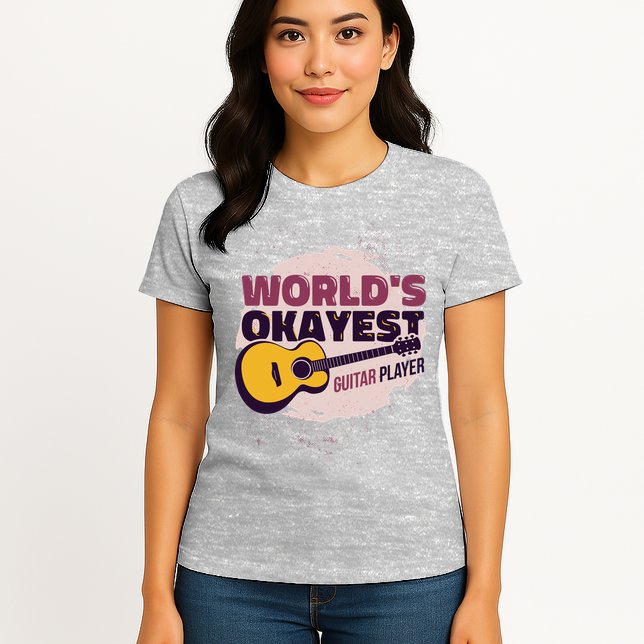 World's Okayest Guitar Player Womens T-Shirt