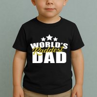 World's Raddest Dad Toddler T-Shirt