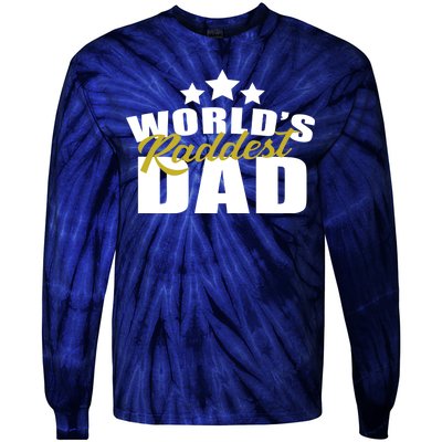 World's Raddest Dad Tie-Dye Long Sleeve Shirt