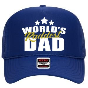 World's Raddest Dad High Crown Mesh Back Trucker Hat