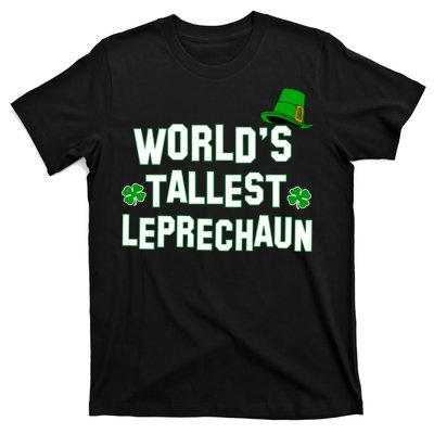 World's Tallest Leprechaun T-Shirt