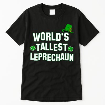 World's Tallest Leprechaun Tall T-Shirt