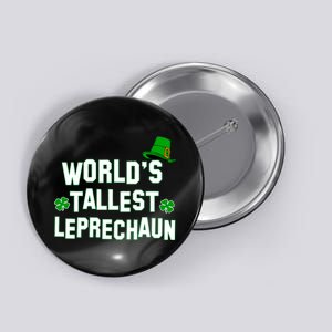 World's Tallest Leprechaun Button