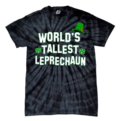 World's Tallest Leprechaun Tie-Dye T-Shirt