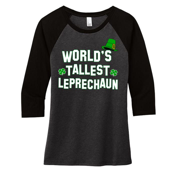 World's Tallest Leprechaun Women's Tri-Blend 3/4-Sleeve Raglan Shirt