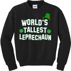 World's Tallest Leprechaun Kids Sweatshirt